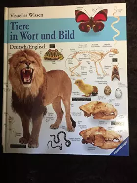 Couverture du produit · Tiere in Wort und Bild (Deutsch/Englisch)