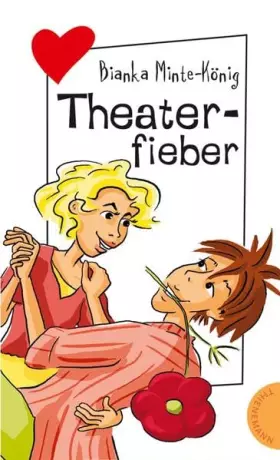 Couverture du produit · Theaterfieber (Freche Mädchen – freche Bücher!)