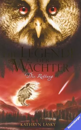 Couverture du produit · Die Legende der Wächter 03: Die Rettung
