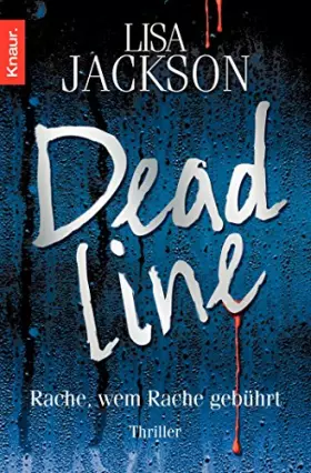 Couverture du produit · Deadline: Rache, wem Rache gebührt. Thriller