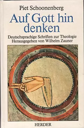 Couverture du produit · Auf Gott hin denken: Deutschsprachige Schriften zur Theologie
