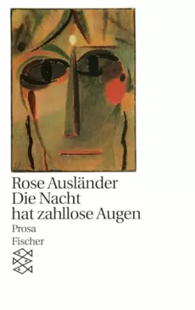 Couverture du produit · Die Nacht hat zahllose Augen: Prosa
