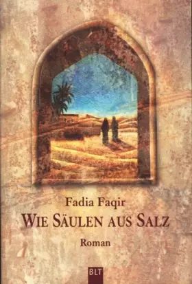 Couverture du produit · Wie Säulen aus Salz (BLT. Bastei Lübbe Taschenbücher)