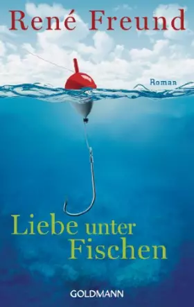 Couverture du produit · Liebe unter Fischen: Roman