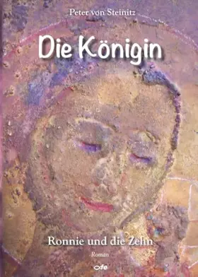 Couverture du produit · Die Königin: Ronnie und die Zehn