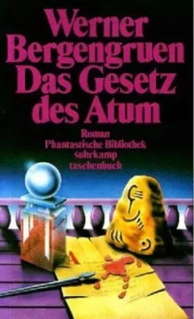 Couverture du produit · Das Gesetz des Atum: Roman (suhrkamp taschenbuch)