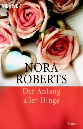 Couverture du produit · Der Anfang aller Dinge: Roman (Die Unendlichkeit der Liebe, Band 3)