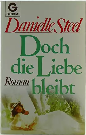 Couverture du produit · Doch die Liebe bleibt: Roman