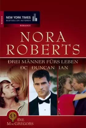 Couverture du produit · Die MacGregors. Bd. 3: Drei Männer fürs Leben