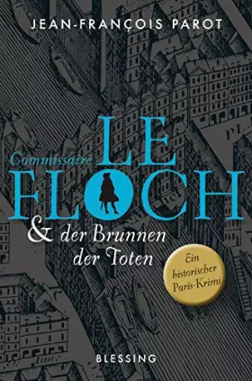 Couverture du produit · Commissaire Le Floch und der Brunnen der Toten: Roman (Commissaire Le Floch-Serie, Band 2)