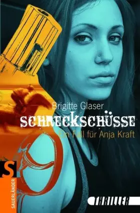 Couverture du produit · Schreckschüsse: Ein Fall für Anja Kraft (Sauerländer Thriller)