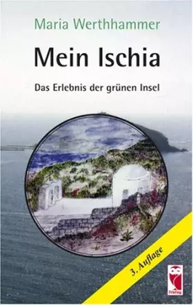 Couverture du produit · Mein Ischia: Das Erlebnis der grünen Insel