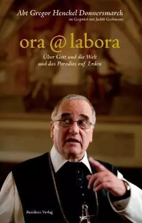 Couverture du produit · ora @ labora: Über Gott und die Welt und das Paradies auf Erden