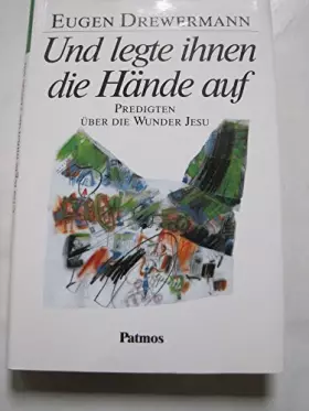 Couverture du produit · Und legte ihnen die Hände auf