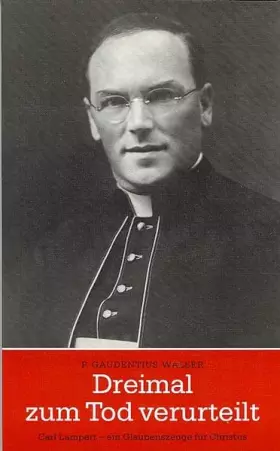 Couverture du produit · Dreimal zum Tod verurteilt