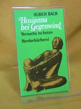 Couverture du produit · Hosianna bei Gegenwind. Versuche zu beten
