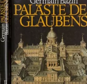 Couverture du produit · Paläste des Glaubens. Die Geschichte der Klöster vom 15. bis zum Ende des 18. Jahrhunderts (2 Bände).