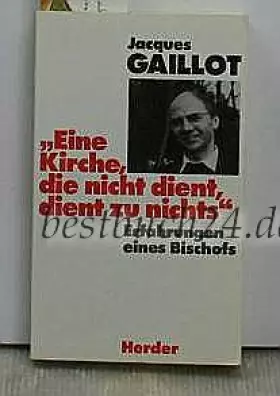 Couverture du produit · Eine Kirche, die nicht dient, dient zu nichts
