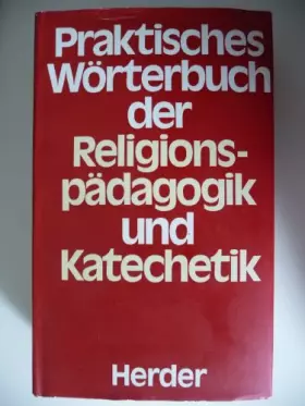Couverture du produit · Praktisches Wörterbuch der Religionspädagogik und Katechetik.