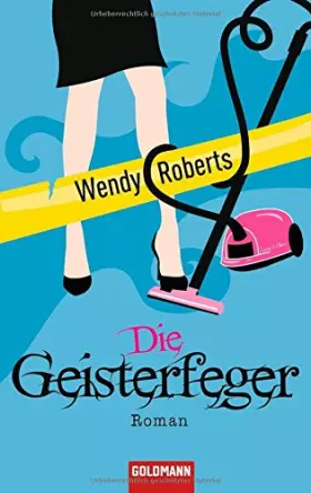 Couverture du produit · Die Geisterfeger: Roman: Roman. Deutsche Erstausgabe