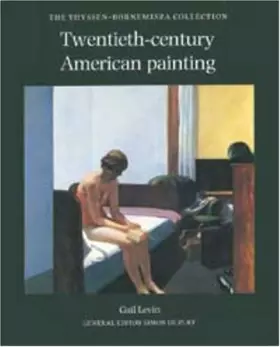 Couverture du produit · Twentieth-Century American Painting: The Thyssen-Bornemisza Collection