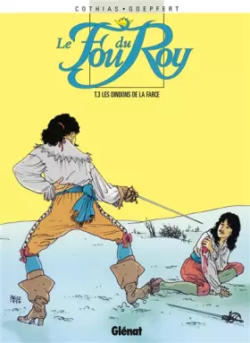 Couverture du produit · Le fou du Roy, Tome 3 : Les dindons de la farce