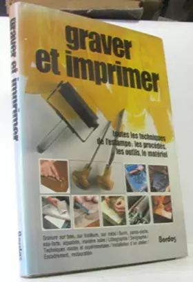 Couverture du produit · GRAVER ET IMPRIMER