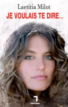 Couverture du produit · Je voulais te dire...