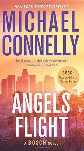 Couverture du produit · Angels Flight (A Harry Bosch Novel, 6)