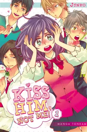 Couverture du produit · Kiss him, not me ! T01