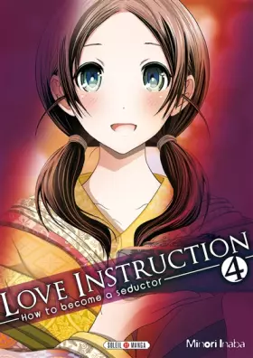 Couverture du produit · Love Instruction T04: How to become a seductor