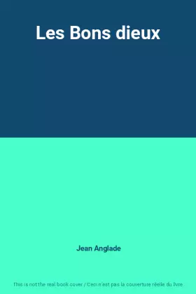 Couverture du produit · Les Bons dieux