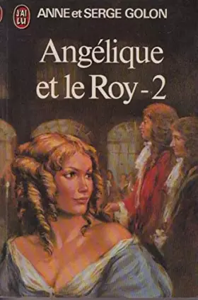 Couverture du produit · Angelique et le Roy  T2