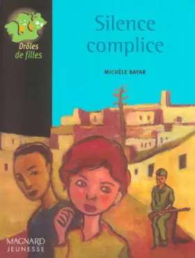 Couverture du produit · Silence complice