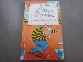 Couverture du produit · Godi + zidrou l'éleve ducobu quels braves petits