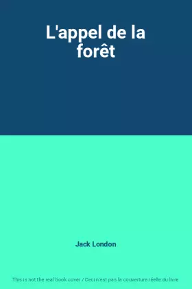 Couverture du produit · L'appel de la forêt