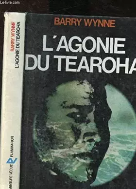 Couverture du produit · L'agonie Du Tearoha