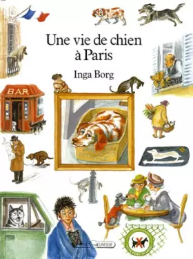 Couverture du produit · Une vie de chien à Paris