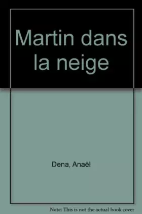 Couverture du produit · Martin dans la neige