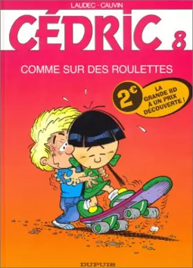Couverture du produit · Cédric, tome 8 (comme sur des roulettes)