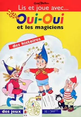 Couverture du produit · Oui-Oui et les magiciens