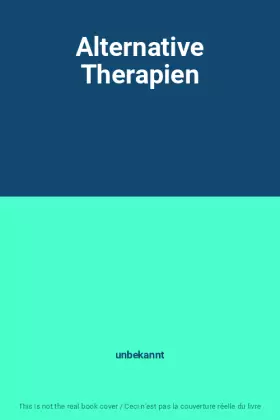 Couverture du produit · Alternative Therapien