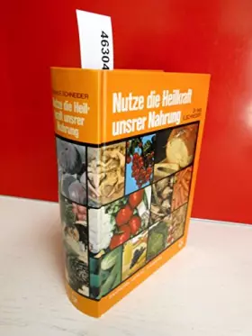 Couverture du produit · Nutze die Heilkraft unserer Nahrung (4991 753)