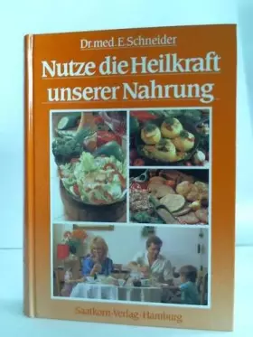 Couverture du produit · Nutze die Heilkraft unserer Nahrung Band II