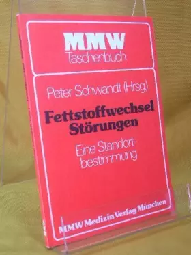 Couverture du produit · Fettstoffwechsel-Störungen : e. Standortbestimmung.