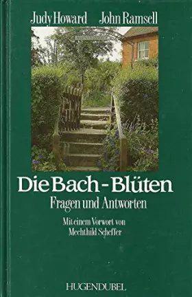 Couverture du produit · Die Bach - Blueten. Fragen und Antworten