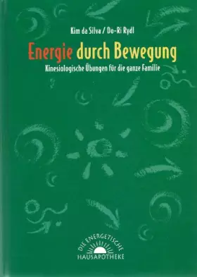 Couverture du produit · Energie durch Bewegung: Kinesiologische Übungen für die ganze Familie