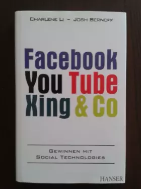 Couverture du produit · Facebook, YouTube, Xing & Co.: Gewinnen mit Social Technologies