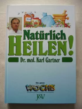 Couverture du produit · Natürlich Heilen!