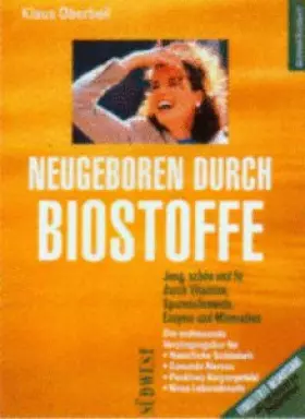 Couverture du produit · Neugeboren durch Biostoffe